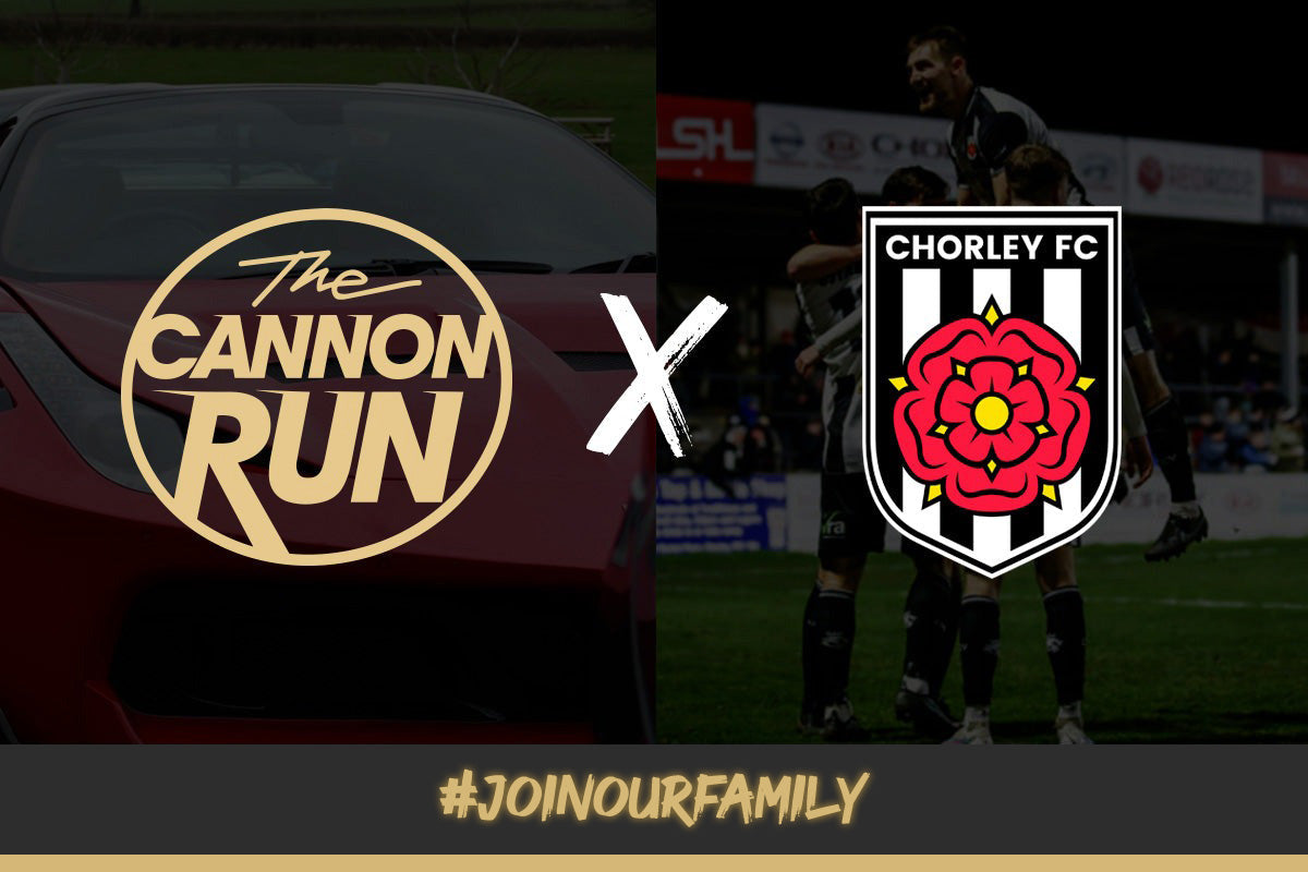The Cannon Run X Chorley FC
